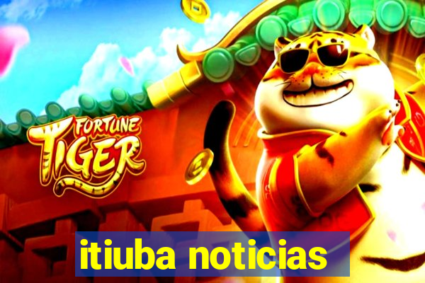 itiuba noticias